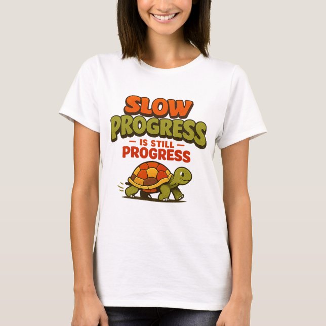 Camiseta Slow Progress Is Still Progress Turtle Motivation (Frente)