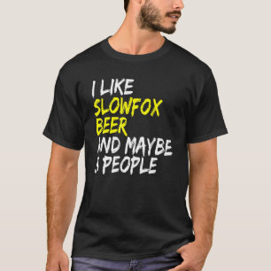 Camiseta Slowfox Bebedor de Cerveja Eu gosto de Slowfox & D