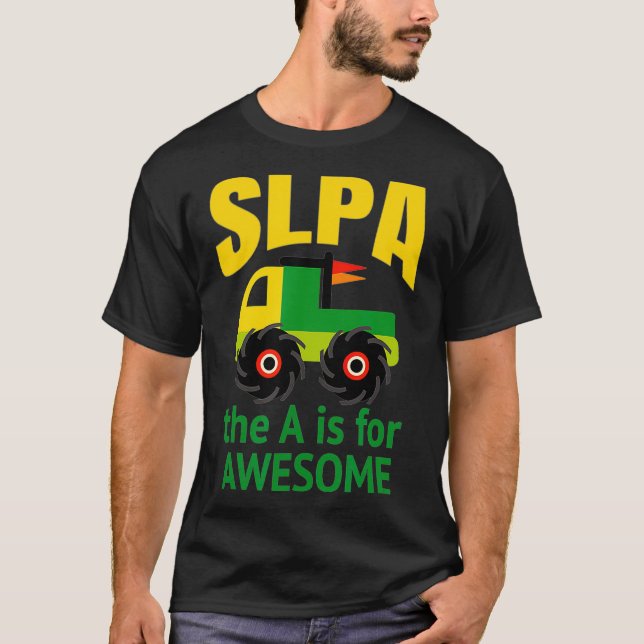 Camiseta SLPA Monster Truck for Speech Pathologist Assistan (Frente)