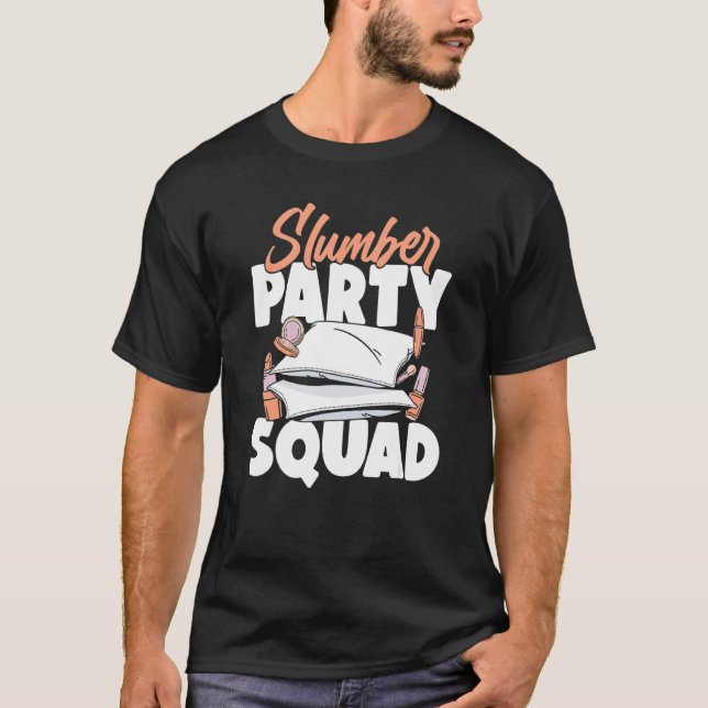 Camiseta Slumber Party Squad   Matching Sleepover Pajama (Frente)
