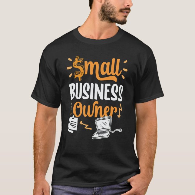 Camiseta Small Business Owner Boss Ceo Founder (Frente)