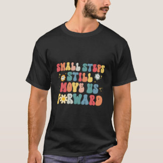Camiseta Small Step Still Move Us Forward Physical Therapis