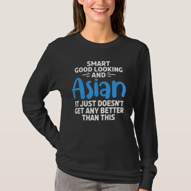Camiseta Smart good looking and Asian (Frente)