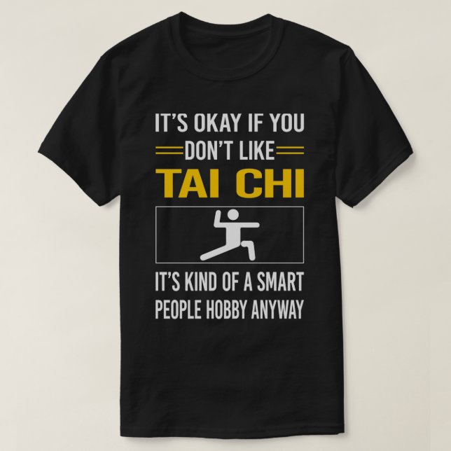 Camiseta Smart Pessoas Tai Chi Engraçado (Frente do Design)