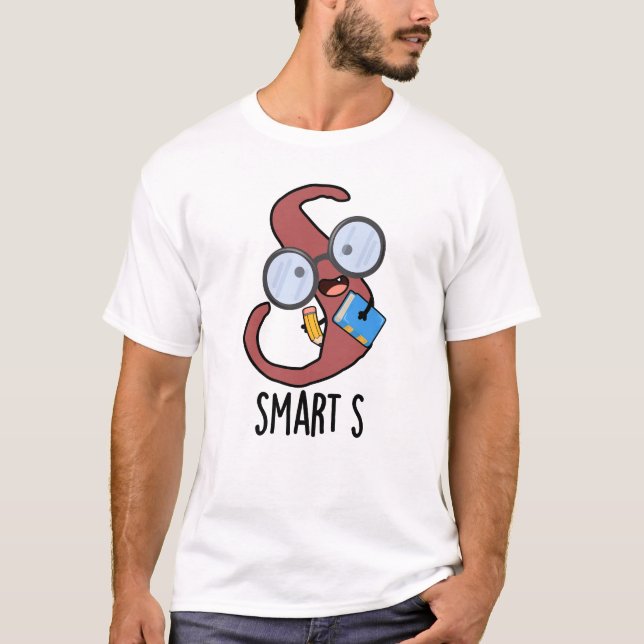 Camiseta Smart S Funny Alphabet Pun (Frente)
