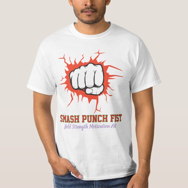 Camiseta Smash Punch Fist – Bold Strength Motivation Art (Frente)