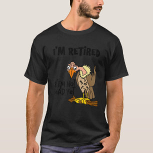 Camiseta Smileting Old Buzzard Estou aposentado, mas não