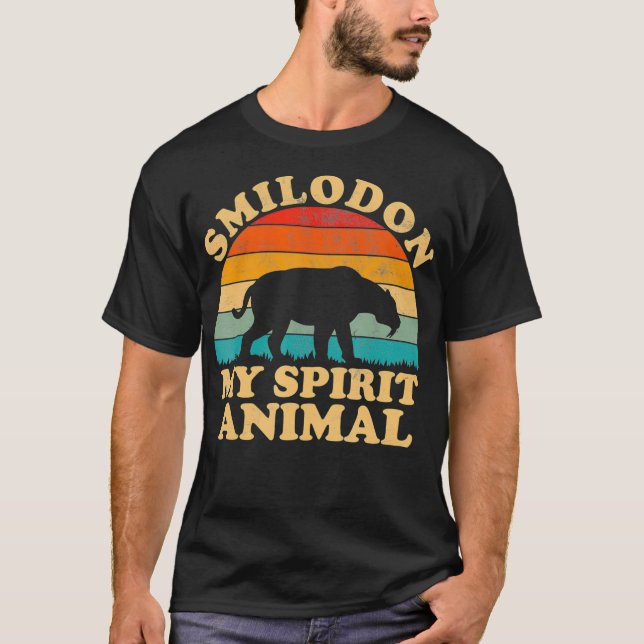 Camiseta Smilodon É O Meu Espírito Animal Saber Dente De Ti (Frente)