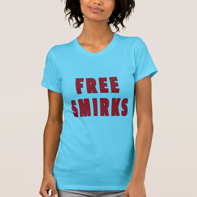 Camiseta Smirks Gratuitos (Frente)