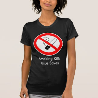 Camiseta Smoking Kills and jesus Saves