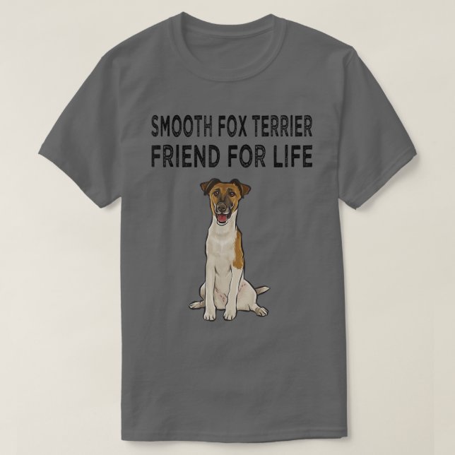 Camiseta Smooth Fox Terrier Friend For Life Dog Friendship  (Frente do Design)