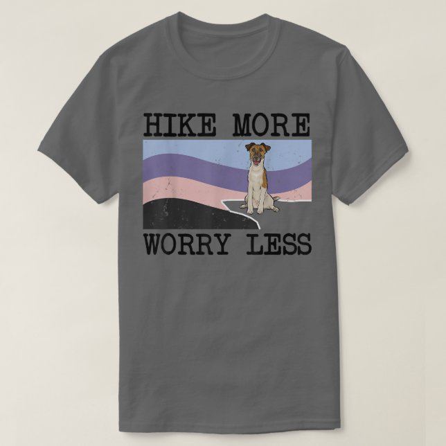 Camiseta Smooth Fox Terrier Hike More Worry Less Graphic Hi (Frente do Design)