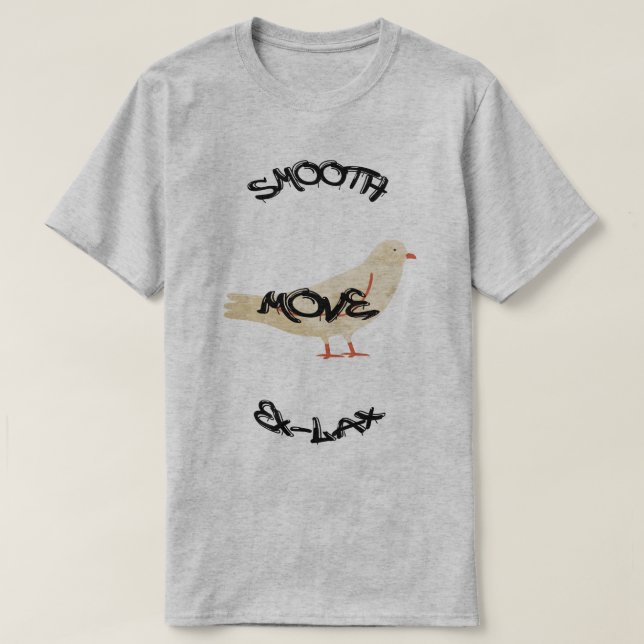 Camiseta Smooth move, Ex-lax (Frente do Design)