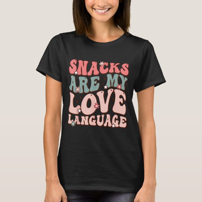 Camiseta Snacks Are My Love Language Valentine Day Kids Boy (Frente)