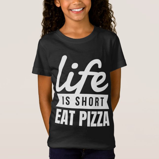 Camiseta Snacks Divertidos A Vida É Uma Comida De Pizza Cur (Frente)