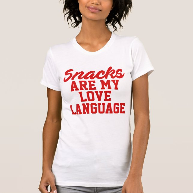Camiseta Snacks São Minha Língua De Amor (Frente)