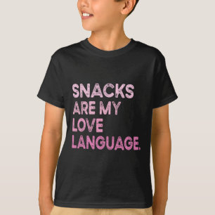 Camiseta Snacks são minha linguagem do amor Dia dos Namorad