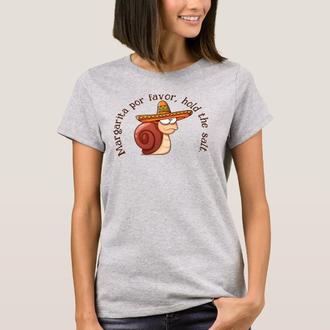 Camiseta Snail Margarita por favor, segure o sal (Frente)