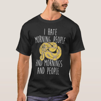 Camiseta Snake Owner Mornings & People Sleeping Snake