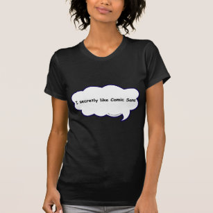 Camiseta Snarky Quic Sans Love Design Confissão