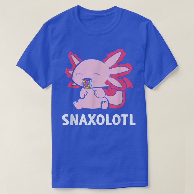 Camiseta Snaxolotl Candy Axolotl Sweet Funny Baker Axolotl1 (Frente do Design)