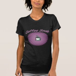Camiseta Snobe do café
