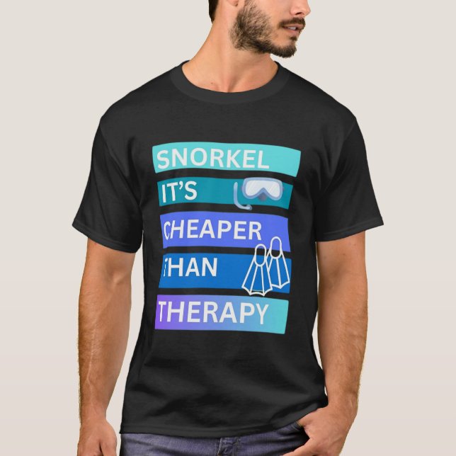 Camiseta Snorkel é mais barato que terapia (Frente)