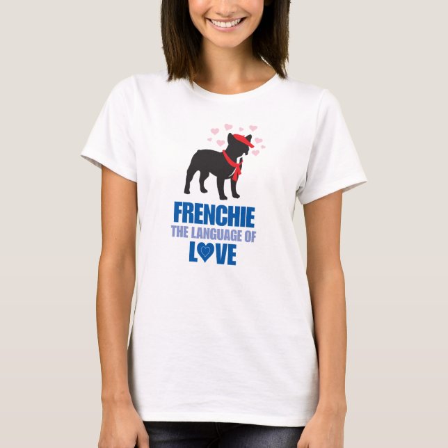 Camiseta SNORT Frenchie Language of Love (Frente)