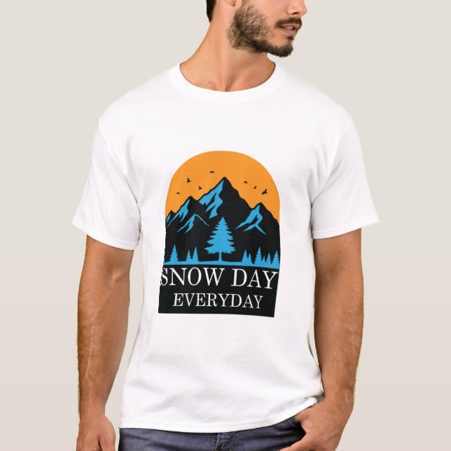 Camiseta Snow Day Everyday Sunset Mountain Winter T-Shirt (Frente)