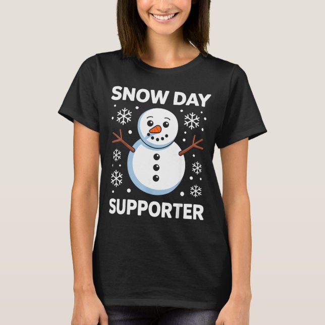 Camiseta Snow Day Suprter Snow Snowflake Snowman Winter Tea (Frente)