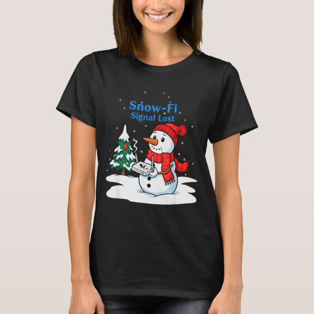 Camiseta Snow-fi Signal Lost Funny Christmas Snowman Wifi  (Frente)