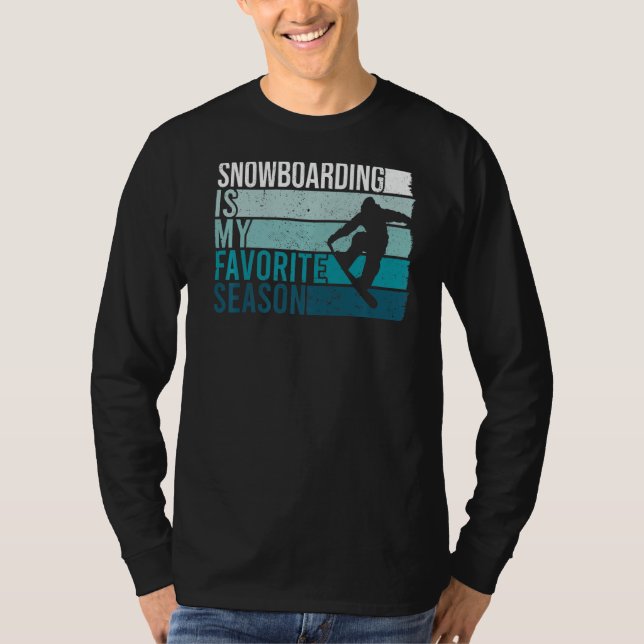 Camiseta Snowboard É A Minha Época Favorita Retro Snowboard (Frente)