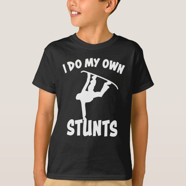 Camiseta Snowboard I Do My Stunes Engraçado Snowboard Gift (Frente)