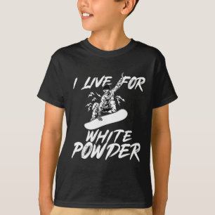 Camiseta Snowboard I Live For White Powder Snowboarder S