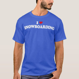 Camiseta Snowboard I Love Snowboarding Snowboarder