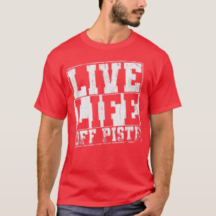 Camiseta Snowboard Live Life Off Pistola