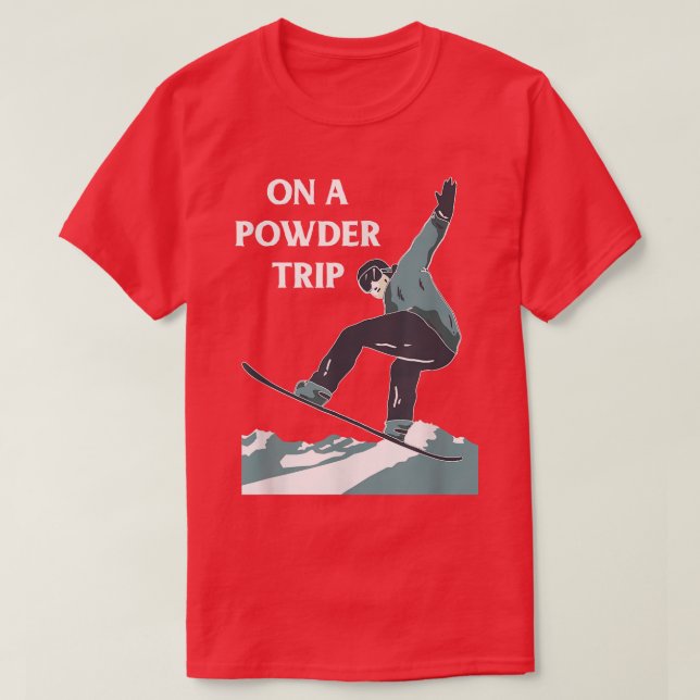 Camiseta Snowboard Winter Sports Snowboarder Snow Powder (Frente do Design)