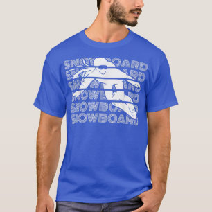 Camiseta Snowboard Women Snowboard Snowboard Snowboarder