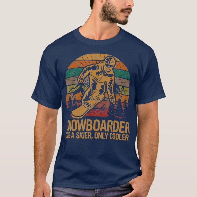 Camiseta Snowboarder como esquiador Apenas esqui mais frio (Frente)