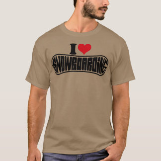 Camiseta Snowboarder I Love Snowboard Snowboard