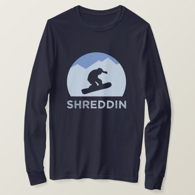Camiseta Snowboarder Silhouette Shreddin Long Sleeve (Frente do Design)