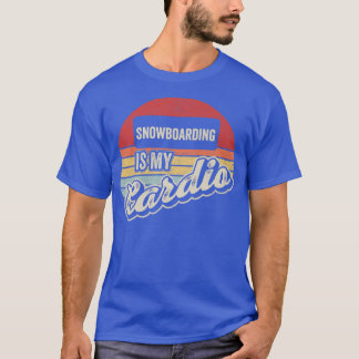Camiseta Snowboarding Is My Cardio Vintage Retro Snowboard 