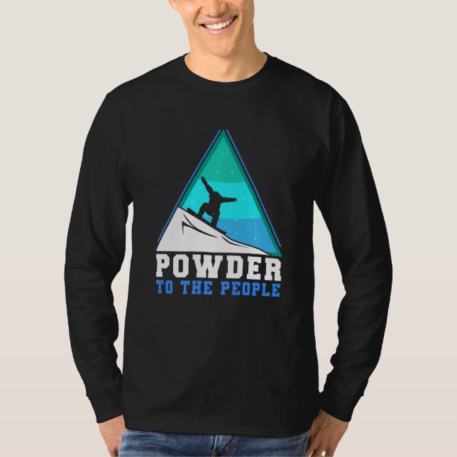 Camiseta Snowboarding Powder To The People Premium (Frente)