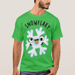 Camiseta Snowflaky Funny Snow Flake Pun 1