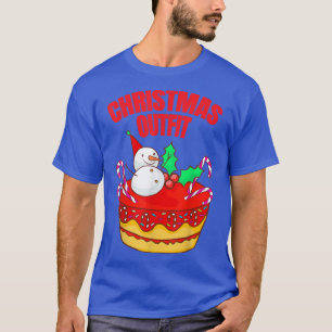 Camiseta Snowman Cake Christmas Candy XMAS Bakery Baking Ba