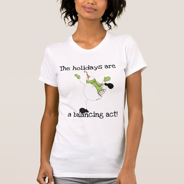 Camiseta Snowman Holiday Humor (Frente)