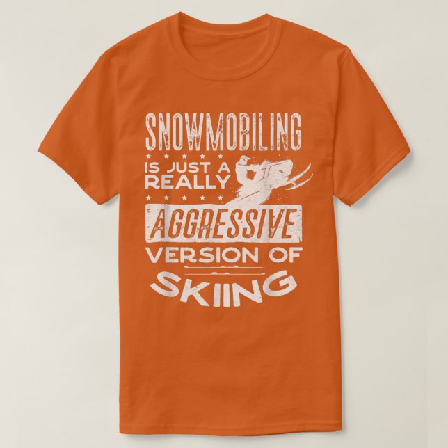 Camiseta Snowmobile Riding Snowmobiler Snowmobiler Pun (Frente do Design)