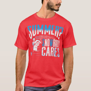 Camiseta Snowmobile Riding Snowmobily Snowbody Cares Pun