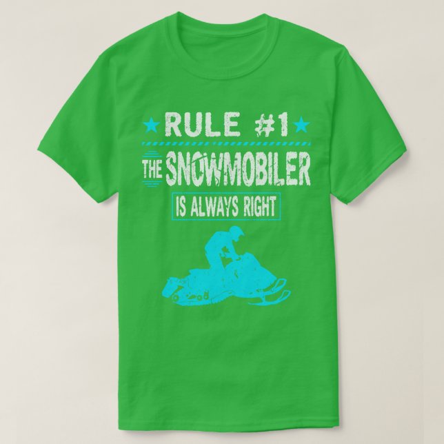 Camiseta Snowmobiler é sempre moto direito Sled mobile (Frente do Design)
