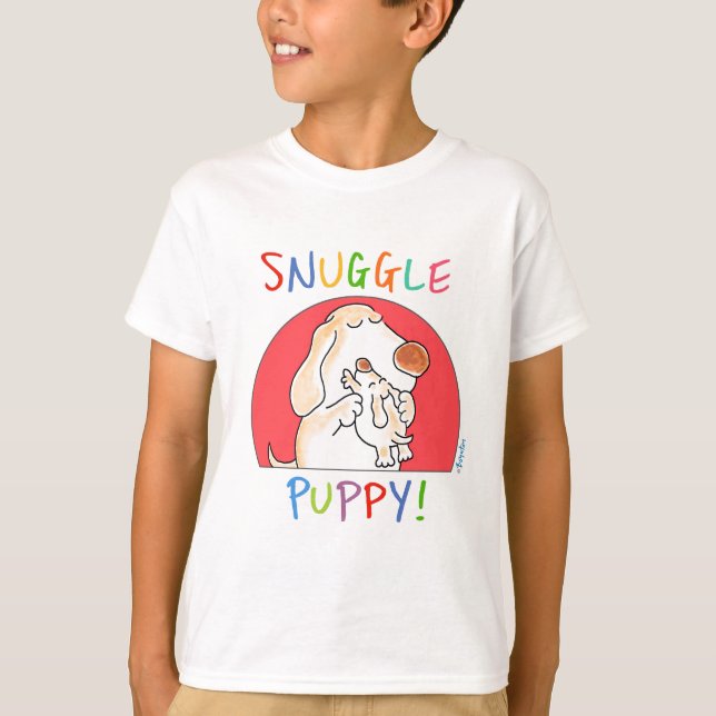 Camiseta SNUGGLE PUPPY! por Sandra Boynton (Frente)